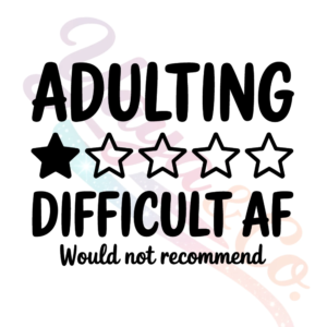 Adulting One Star