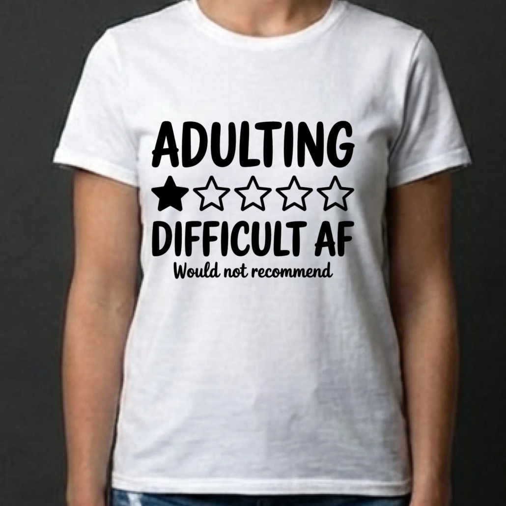 Adulting One Star